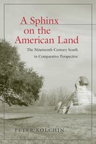 Walter Lynwood Fleming Lectures in Southern History - A Sphinx on the American Land