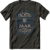 80 Jaar Legendarisch Gerijpt T-Shirt | Blauw - Grijs | Grappig Verjaardag en Feest Cadeau Shirt | Dames - Heren - Unisex | Tshirt Kleding Kado | - Donker Grijs - XXL