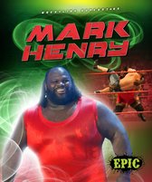 Wrestling Superstars - Mark Henry
