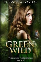 Thrones of the Firstborn 2 - Green Wild