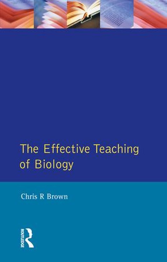 Effective Teaching of School Biology, The - cover