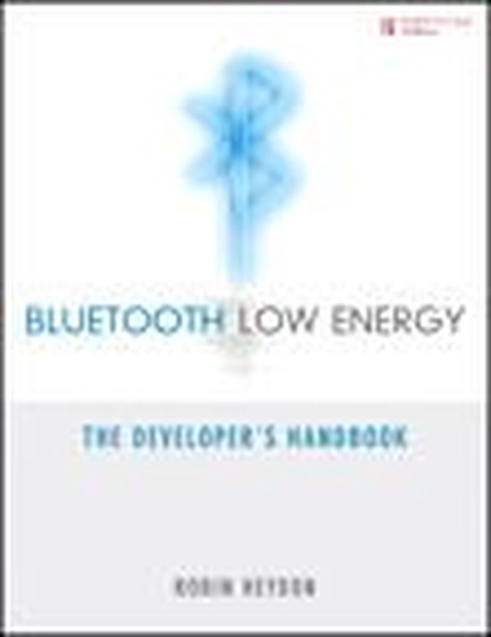 Bluetooth Low Energy: The Developer's Handbook - cover