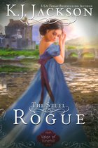 A Valor of Vinehill Novel 3 - The Steel Rogue