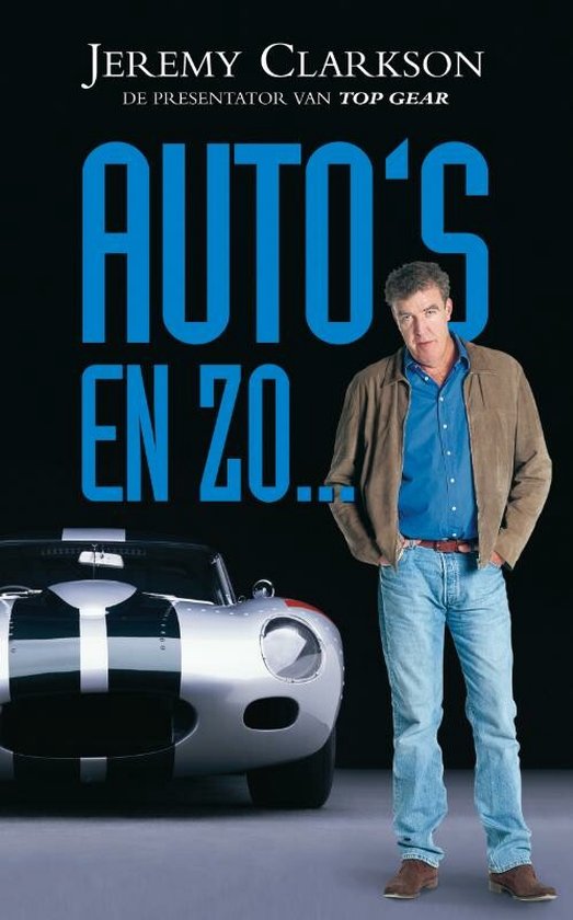 Cover van het boek 'Auto's en zo ...' van Jeremy Clarkson