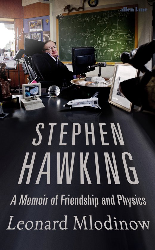 Stephen Hawking A Memoir of Friendship and Physics - cover