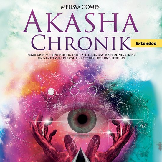 Wie Komme Ich In Meine Akasha Chronik Akasha-Chronik, Melissa Gomes | 9781669624820 | Boeken | bol.com