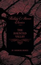 The Haunted Valley