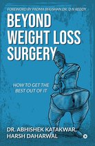 Beyond Weight Loss Surgery