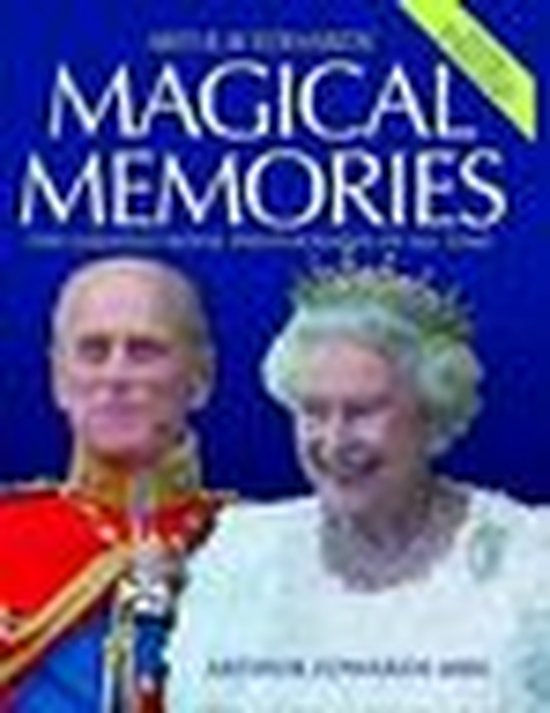 Arthur Edwards' Magical Memories - The Greatest Royal Photog ... - cover