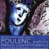 Oxford New College Choir - Francis Poulenc And His Contemporar (CD)
