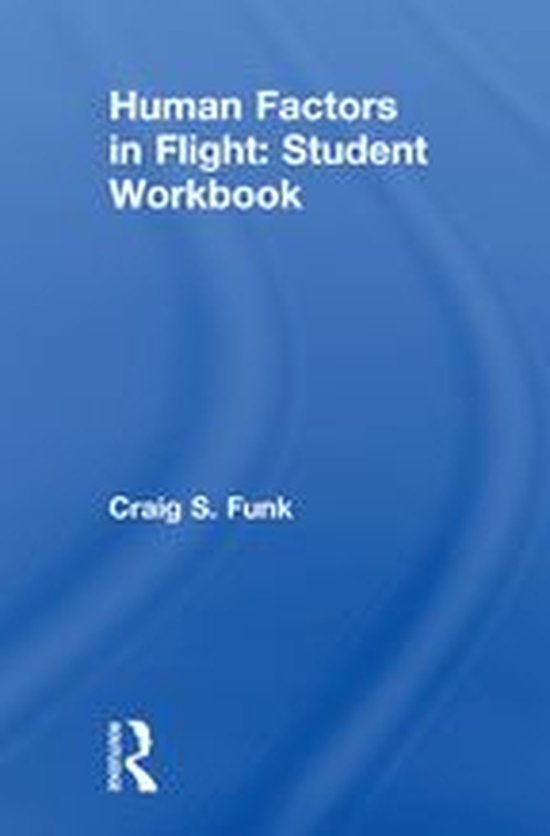 Human Factors in Flight: Student Workbook - cover