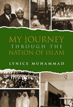 My Journey Through the Nation of Islam