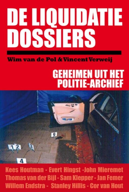 Cover van het boek 'De Liquidatie Dossiers' van Wim van de Pol