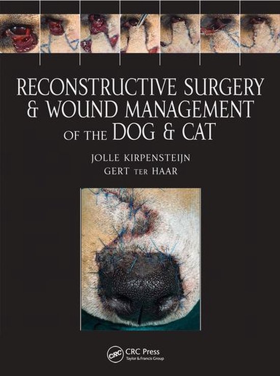Reconstructive Surgery and Wound Management of the Dog and C ... - cover