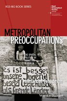 RGS-IBG Book Series - Metropolitan Preoccupations