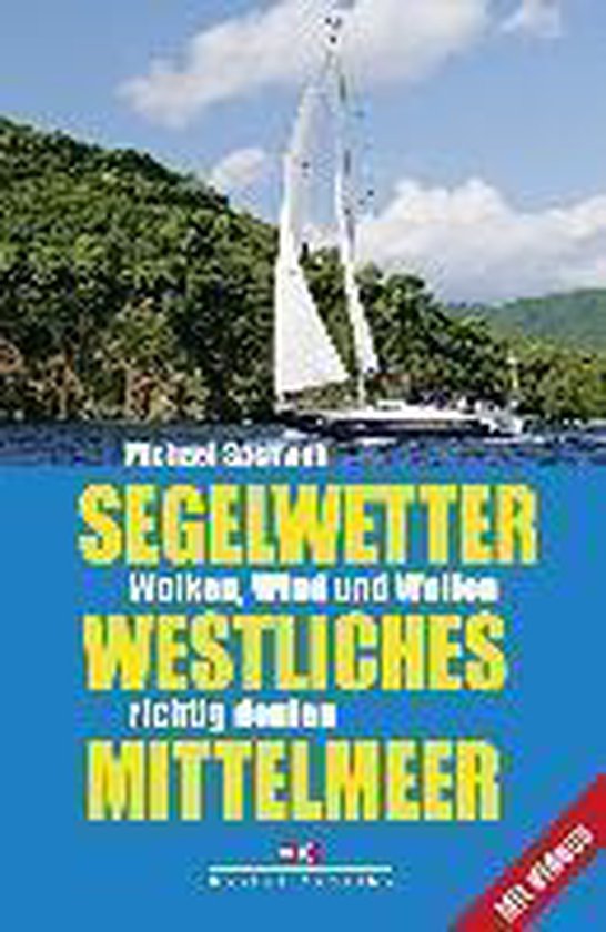 Segelwetter westliches Mittelmeer - cover