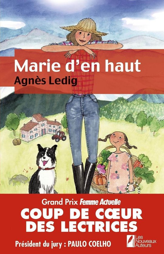 Marie d'en haut (ebook), Agnès Ledig | 9782819501084 | Boeken | bol.com