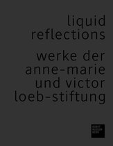 Liquid Reflections (German Edition)