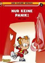 Der kleine Spirou 08. Nur keine Panik!