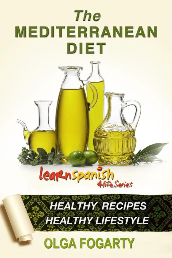 Learn Spanish 4 Life Series - The Mediterranean Diet - cover