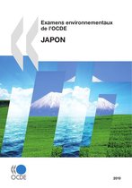 Examens environnementaux de l'OCDE: Japon 2010