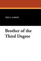 Brother of the Third Degree