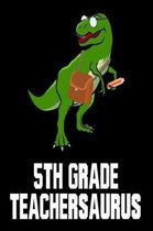 5th Grade Teachersaurus