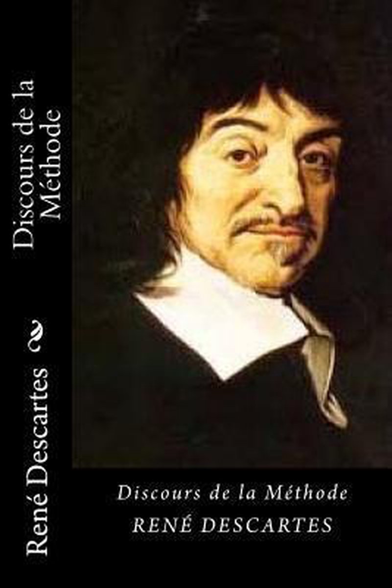 Discours de la Méthode (Special Frech Edition) - René Descartes