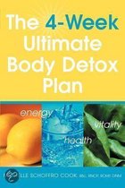 The 4 Week Ultimate Body Detox Plan