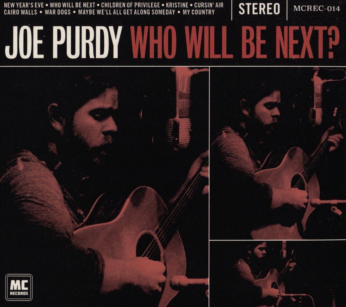Who Will Be Next? - Joe Purdy