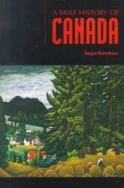 A Brief History of Canada