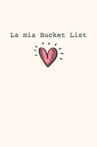 La mia Bucket List