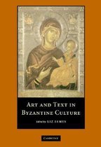 Art and Text in Byzantine Culture