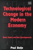 Technological Change in the Modern Economy – Basic Topics and New Developments
