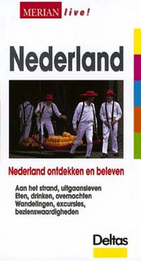 Cover van het boek 'Merian Live / Nederland ed 2002' van Dirk ter Brugge