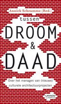 Tussen droom en daad