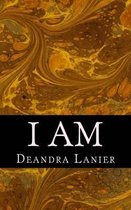 I Am