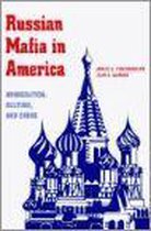 The Russian Mafia In America