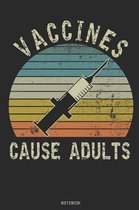 Vaccines Cause Adults