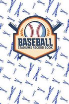 Baseball Stadiums Record Book