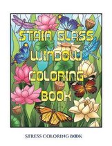 Stress Coloring Book (Stain Glass Window Coloring Book): Advanced coloring (colouring) books for adults with 50 coloring pages