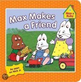Max Makes a Friend
