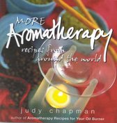 More Aromatherapy