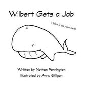 Wilbert Gets a Job