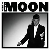 Here's Willy Moon