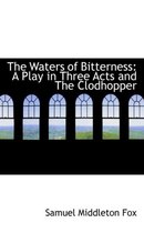 The Waters of Bitterness