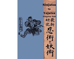 Ninjutsu to Yojutsu