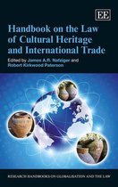 Handbook On The Law Of Cultural Heritage And International T
