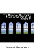 The Honors of the Empire State in the War of the Rebellion