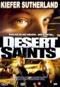 Speelfilm - Desert Saints